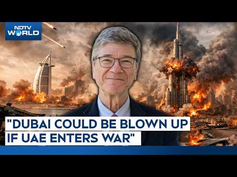 Jeffrey Sachs Interview | "Dubai Could Be Blown Up If UAE Enters War," Warns Top US Economist