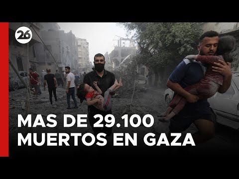 MEDIO ORIENTE | La cifra de muertos en Gaza asciende a más de 29.100