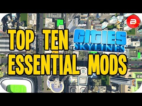 Biffa S Top Ten Essential Mods For Cities Skylines April 19 Laptrinhx News