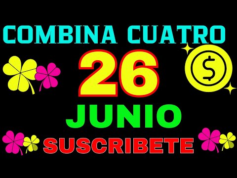 EL COMBINA CUATRO MILLONARIO DE LUZ MARÍA  NÚMEROS DE  HOY 26 DE JUNIO  2024