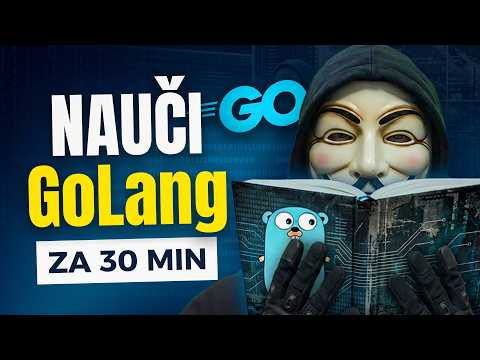 Najbolji programski jezik za hakere (GoLang mini crash kurs)
