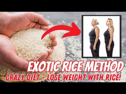 EXOTIC RICE METHOD - ?((WARNING AND NOTICE!))? -  Exotic Rice Hack for Weight Loss - Rice Method