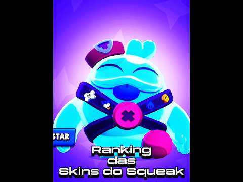 Rankeando Skins do Squeak da-pior até a melhor 🔥 #brawlstars