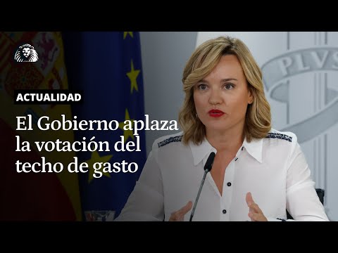 El Gobierno aplaza la votación del techo de gasto para asegurar los apoyos con sus socios