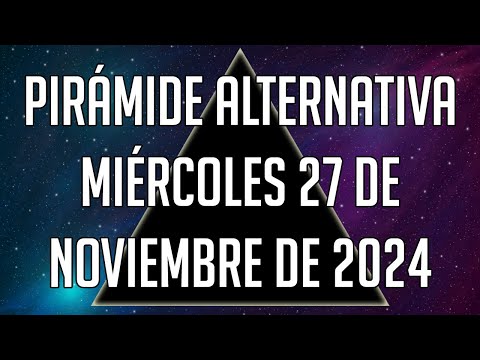 Pirámide Alternativa para el Miércoles 27 de Noviembre de 2024 - Lotería de Panamá