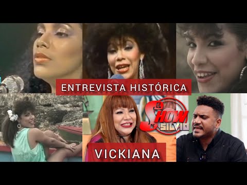 Entrevista histórica. Vickiana. El show de Silvio