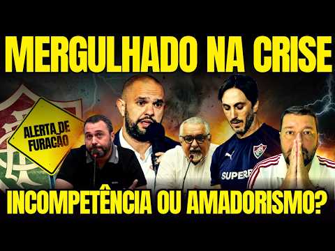 Crise no Fluminense: Más atuações e decisões equivocadas da diretoria levam a equipe ao limite