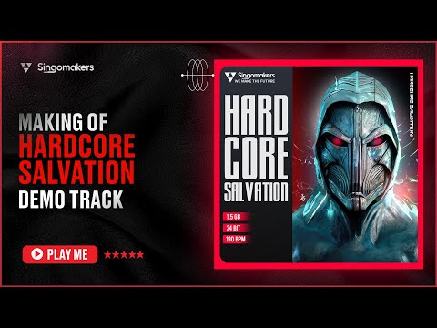 Hardcore Salvation (Samples Pack demo track walkthrough)