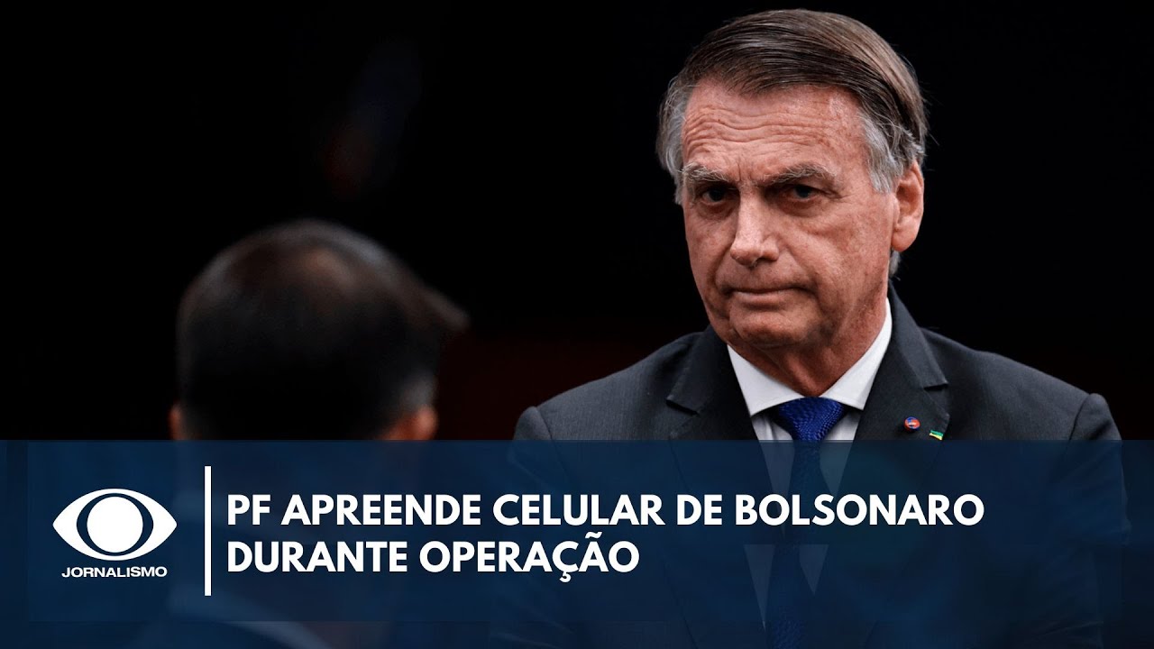 PF apreende celular de Bolsonaro durante operação