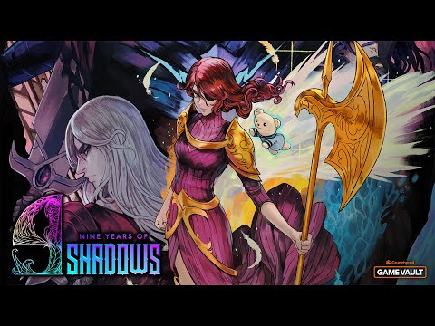 9 Years of Shadows | LAUNCH TRAILER