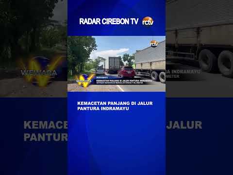 Kemacetan Panjang di Jalur Pantura Indramayu