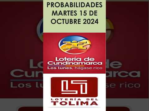 LOTERIA DE CUNDINAMARCA + TOLIMA !PROBABILIDADES PARA HOY¡ MARTES 15 de octubre de 2024