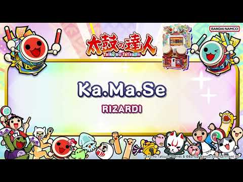 【太鼓の達人】Ka.Ma.Se / RIZARDI
