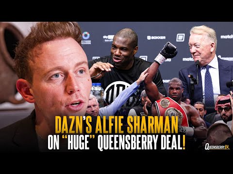 DAZNs Alfie Sharman on “HUGE” Queensberry Deal, Teases Big Fights & What Fans Can Expect 🔥🤩