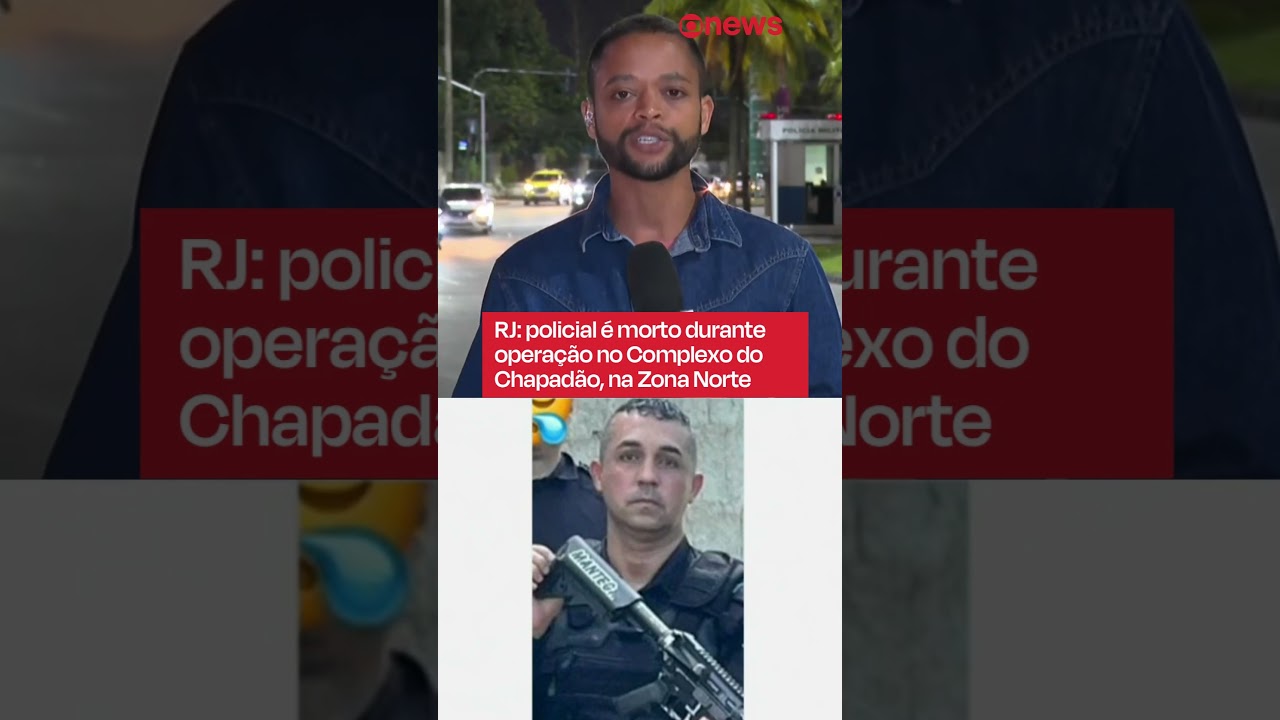 RJ: policial é morto durante operação no Complexo do Chapadão, na Zona Norte