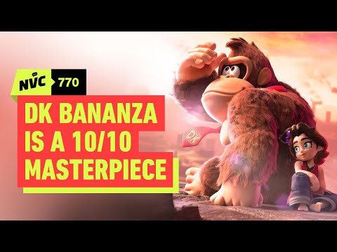 Why Donkey Kong Bananza Is a 10/10 Masterpiece - NVC 770