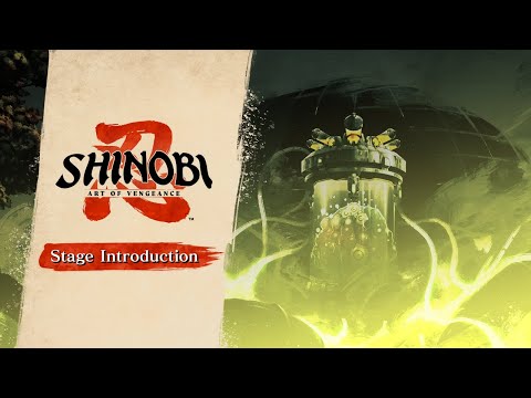 SHINOBI: Art of Vengeance ❘ ENE Corp Stage Introduction Video