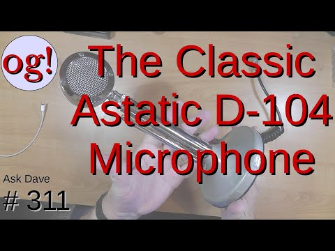 The Classic Astatic D-104 Microphone (#311)