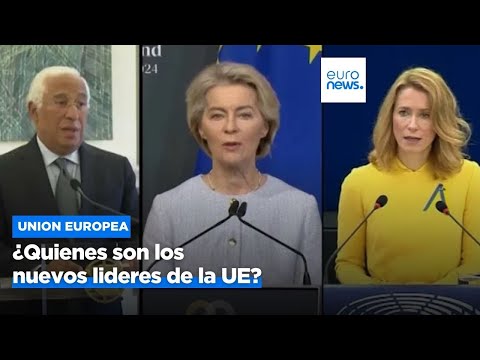 ¿A qué se enfrentan Ursula von der Leyen, António Costa y Kaja Kallas, los nuevos líderes de la U…