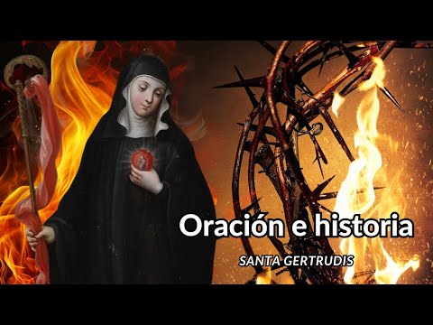 HISTORIA Y ORACIÓN PARA SACAR 1000 ALMAS DEL PURGATORIO DE SANTA GERTRUDIS.