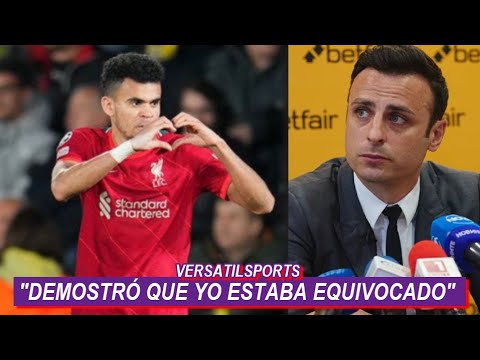 BERBATOV SOBRE LUIS DIAZ: ME DEMOSTRÓ que YO ESTABA EQUIVOCADO