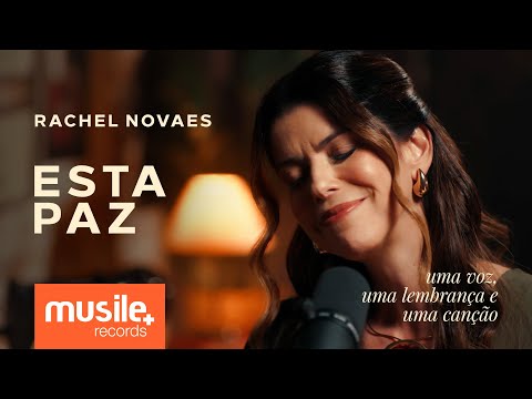 Rachel Novaes – Esta Paz – Acústico | Clipe Oficial