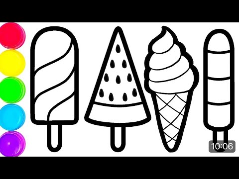 4 Yummy Ice cream Drawing and PaintingI Drawing, Painting and Coloring For Kidsand Toddler's