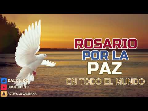Rosario por la paz de Hoy 19 de Abril