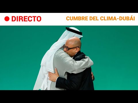 COP28 -DUBÁI: ACUERDO EN LA CUMBRE DEL CLIMA | RTVE Noticias