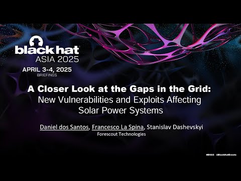 A Closer Look at the Gaps in the Grid: New Vulnerabilities and Exploits Affecting Solar Power