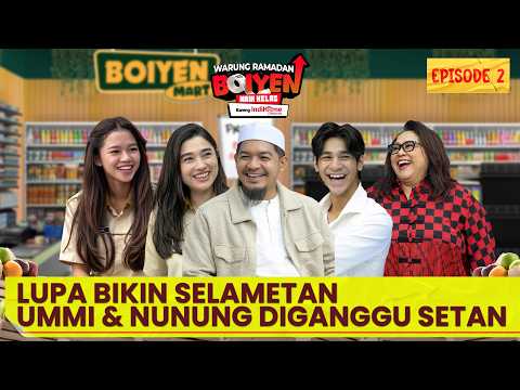 USTADZ JOJO USIR SETAN DI BOIYEN MART.. ANDRE MALAH BAWA DUKUN BHAPPP | WARUNG RAMADAN EPS 2