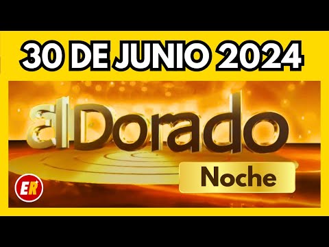 Resultado del DORADO NOCHE del DOMINGO 30 de junio de 2024 (ÚLTIMO SORTEO DE HOY)