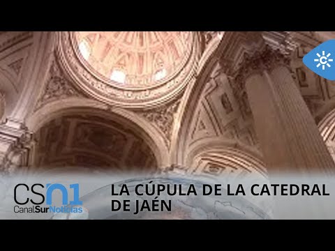 CATEDRAL DE JAÉN CSTV CAP 19 CÚPULA