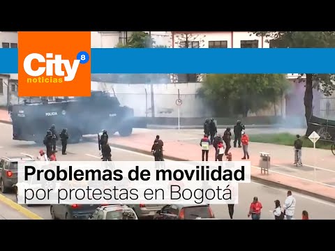 Enfrentamientos entre manifestantes y autoridades causaron afectaciones de movilidad | CityTv