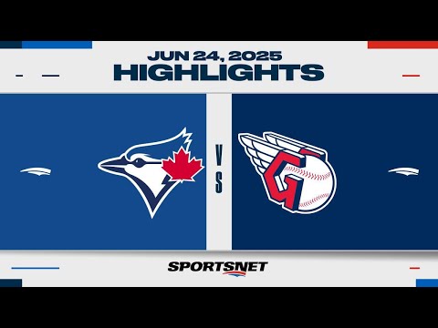 MLB Highlights | Blue Jays vs. Guardians - June 24, 2025