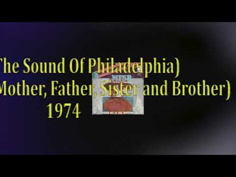 MFSB & The Three Degrees   -   TSOP The Sound Of Philadelphia    1974  LYRICS