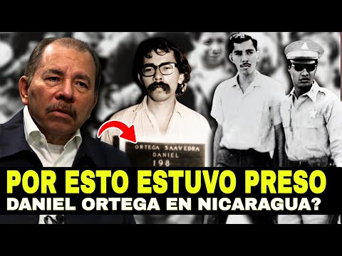 La verdadera razón por la que DANIEL ORTEGA estuvo PRESO 7 AÑOS en Nicaragua