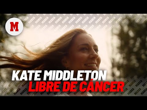 Kate Middleton anuncia que está libre de cáncer I MARCA