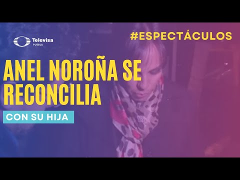 Anel Noroña y su hija: Rumores de reconciliación tras legado del Príncipe de la Canción