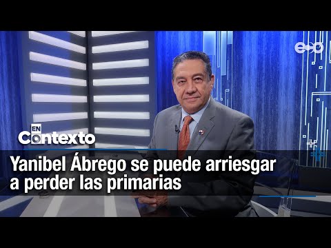 Yanibel Ábrego podría arriesgarse a perder las primarias  |EnContexto