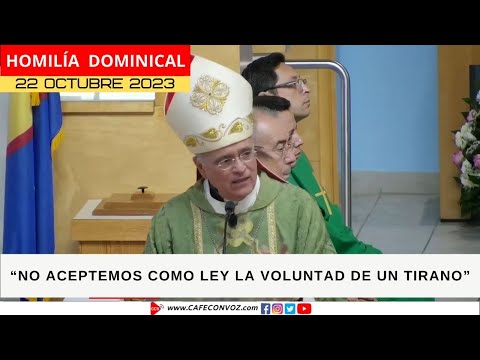 CAFE CON VOZ | Homilía Monseñor Silvio José Báez, Domingo 22 de octubre 2023