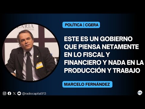 Marcelo Fernández: A la gente sólo le va a alcanzar para comer