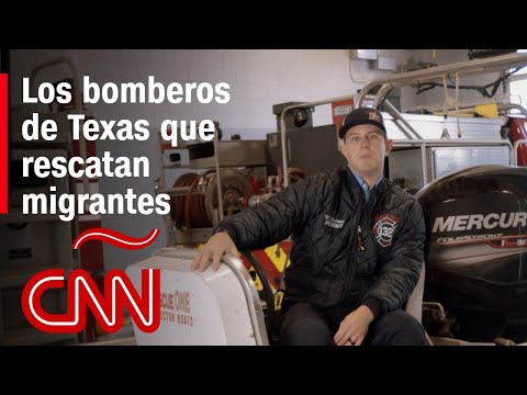 Conoce a los bomberos de Texas en la primera línea de la crisis migratoria