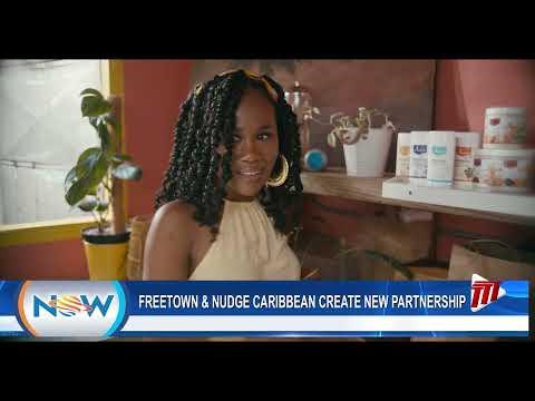 Freetown & Nudge Caribbean Create New Partnership