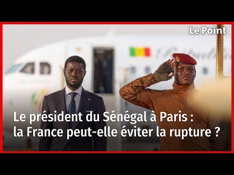 Le président du Sénégal à Paris : la France peut-elle éviter la rupture ?