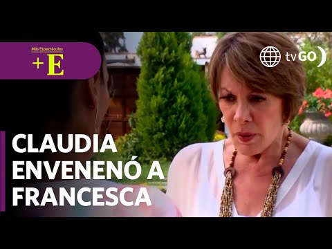 Claudia envenenó a Francesca | Más Espectáculos (HOY)