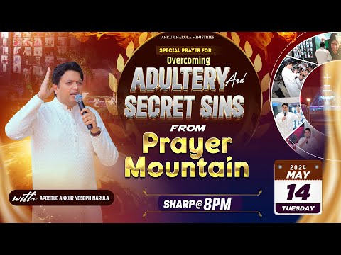 LIVE HEALING PRAYER HOUR FROM PRAYER MOUNTAIN (14-05-2024) || Ankur Narula Ministries
