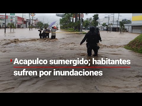 Acapulco SUFRE las consecuencias del huracán John; las calles están inundadas