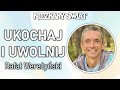 Miniaturka filmu: Ukochaj i uwolnij. Spotkanie z Rafałem Wereżyńskim