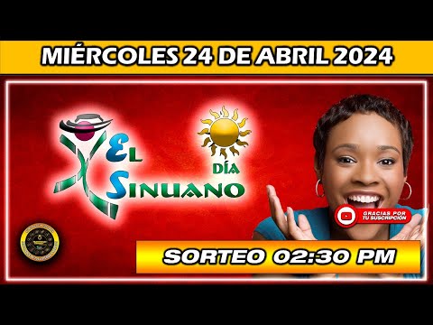 Resultado de EL SINUANO DIA del MIÉRCOLES 24 de Abril 2024 #chance #sinuano_día